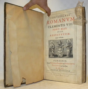 Pontificale Romanum Clementis VIII. Pont. Max. Iussu restitutum, atque editum.