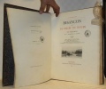 La Franche-Comté. Besançon et la Vallée du Doubs. XXV Eaux-fortes par MM. T. Abraham et G. Coindre. Texte par MM. X. Marmier, Francis Wey, E. Grenier, ...