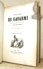 Oeuvres choisies de Gavarni. Revues, corrigées et nouvellement classées par l’Auteur. Etudes de moeurs contemporaines. Fourberies de femmes en matière ...