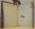 Les cahiers du Capitaine Coignet (1776-1850), publiés d’après le manuscrit original par Lorédan Larchey. Illustrés par J. Le Blant.. Capitaine ...