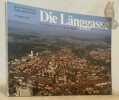 Die Länggasse. Ein Rundgang durch ein Berner Quartier.. Kollektiv.