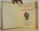La garde fidèle de Saint-Père. Les soldats suisses au service du Vatican de 1506 a nos jours. Préface de M. le Conseiller Fédéral Motta.. CASTELLA, ...
