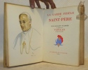 La garde fidèle de Saint-Père. Les soldats suisses au service du Vatican de 1506 a nos jours. Préface de M. le Conseiller Fédéral Motta.. CASTELLA, ...
