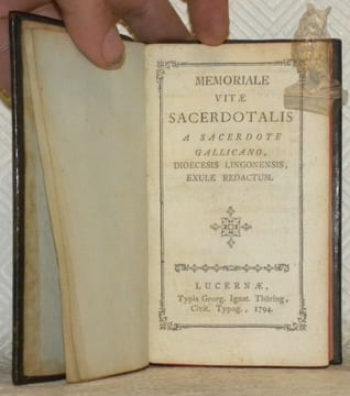 Memoriale vitae sacerdotalis a sacerdote Gallicano, diocesis Lingonensis, exule redactum.. (ARVISENET, Claude d’).