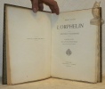 L’Orphelin. Nouvelle villageoise. Quatrième édition avec 24 dessins d’Eugène Burnand, gravés sur bois par F. Florian et Th. Girardet.. OLIVIER, ...
