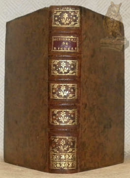 Dictionnaire de rimes par P. Richelet. Ou se trouvent I. les mots & le genre des mots II. Un traité complet de la versification, & les régles des ...