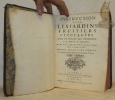 Instruction pour les jardins fruitiers et potagers. Avec un Traité des Orangers. Et des réfléxions sur l’agriculture. Nouvelle édition revüe, ...