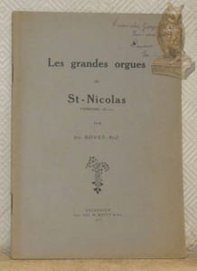 Les grandes orgues de St-Nicolas.