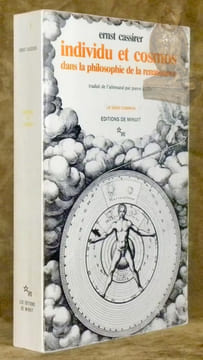 Individu et cosmos dans la philosophie de la renaissance. Traduit de l’allemand par Pierre Quillet. Suivi de Nicolas de Cues, De la pensée, traduction ...
