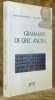 Grammaire de grec ancien. Deuxième édition entièrement revue et corrigée.. LUKINOVICH, Alessandra. - ROUSSET, Madeleine.