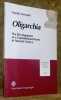 Oligarchia. The Development of a Constitutional Form in Ancient Greece. Historia, Zeitschrift für alte Geschichte, Revue d’Histoire Ancienne, Journal ...