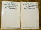 Théorie de l'engagement. I. Pathétique de l’engagement. II. Poétique de l’engagement. (2 Volumes).. KEMP, Peter.