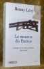 Le meurtre du pasteur. Critique de la vision politique de monde. Collection Figures.. LEVY, Benny.