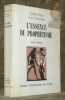 L'essence du prophétisme. Collection Epiméthée, fondée par Jean Hyppolite.. NEHER, André