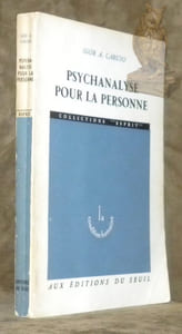 Psychanalyse pour la personne. Collection Esprit “La Condition Humaine”.