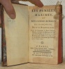 Les pensées, maximes et réflexions morales de François VI, duc de La Rochefoucauld, avec des remarques &  notes critiques, morales, politiques & ...