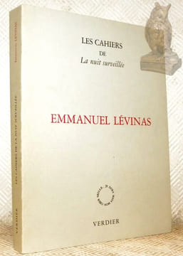 Emmanuel Levinas. Les Cahiers de la Nuit Surveillée, n.° 3.. ROLLAND, Jacques (textes rassembés par). - LEVINAS, Emmanuel