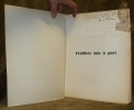 Feuillets mis &agrave; part, avec quinze bois originaux de Marcel Pointet. Pr&eacute;face de Armand Zinsch. Collection Les Feuillets Po&eacute;tiques & Litt&eacute;raires.. ...