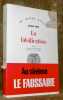 La falsification. Roman traduit de l’allemand par Marc B. de Launay. Collection du Monde entier.. Born, Nicolas.