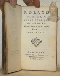 Roland Furieux, poeme héroique de l'Arioste, traduction nouvelle par M***. Tome premier, tome second, tome troisieme et tome quatrième. (4 Volumes - complet).