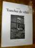 Tranches de villes. Préface de Philippe Dubath.. Parel, Francis.
