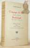 Campagne de B&acirc;le septembre et octobre 1831. Sonderbund Valais, novembre et d&eacute;cembre 1847. Journaux de route publi&eacute;s par Frank Olivier. Avec un ...