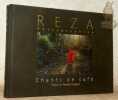 Reza. Photographies. Chants de café. Textes de Rachel Deghati.. Reza. - Deghati, Rachel.