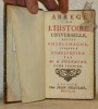 Abreg&eacute; de l’histoire universelle, depuis Charlemagne, jusqu’&agrave; Charlequint. Tome premier et tome second. Essai sur l’histoire universelle. Tome III. ...