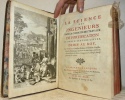 La science des ingénieurs dans la conduite des travaux de fortification et d’architecture civile. Dédié Au Roy.. Belidor, (Bernard Forrest de).