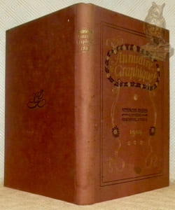 Annuaire graphique 1909. Revue annuelle des arts et des industries graphiques.