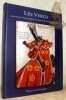 Les Vergy. Duch&eacute; de Bourgogne. Comt&eacute; de Bourgogne. Recueil d’&eacute;tudes, XIIe-XVIIe si&egrave;cle. “Les roses de Vergy qui paroient le parterre de nostre ...