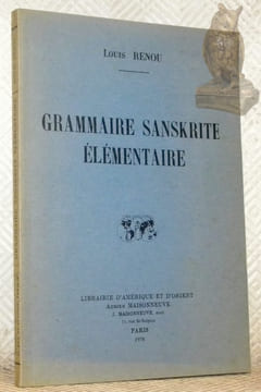 Grammaire sanskrite élémentaire.. RENOU, Louis.