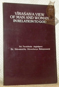 Virasaiva-View of Man and Woman in Relation to God.