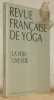 Revue fran&ccedil;aise de Yoga. La voix : une voie. N&deg; 7 Nouvelle s&eacute;rie.. Collectif.