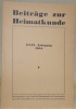 BEITRÄGE ZUR HEIMATKUNDE. Herausgegeben vom Verein für Heimatkunde des Sensebezirk und der benachbarten Interessierten Landschaften. 29. Jahrgang ...