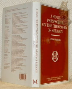 A Hindu Perspective on the Philosophy of Religion. Collection  Libraryof Philosophy and Religion.