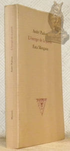 L'énergie de la parole. Cosmogonies de la parole tantrique. Postface de Lokenath Bhattacharya. Collection Hermès, n.° 6.