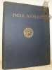 Kern Institute - Leyden. India Antiqua. A Volume of Oriental Studies Presented by his Friends and Pupils to Jean Philippe Vogel, C.I.E., on the ...