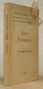 Bantu Philosophie. Ontologie und Ethik.