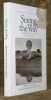 Seeing the Way. Buddhist Reflections n the Spiritual Life.. CHAH, Ajahn.