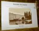Andr&eacute; Schmid (1836-1914).. Girardin, Daniel. - Leresche, Anne.