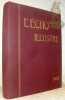 L’Echo Illustr&eacute;. Premi&egrave;re Ann&eacute;e, 1930. 2 Premiers num&eacute;ros. sp&eacute;cimen, Novembre et D&eacute;cembre 1929, et les 52 num&eacute;ros de 1930. complet.. Collectif.