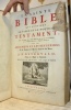 La Sainte Bible qui contient le Vieux et le Nouveau Testament, Rev&uuml;e et corrig&eacute;e sur le Texte H&eacute;breu & Grec par les Pasteurs & les Professeurs de ...
