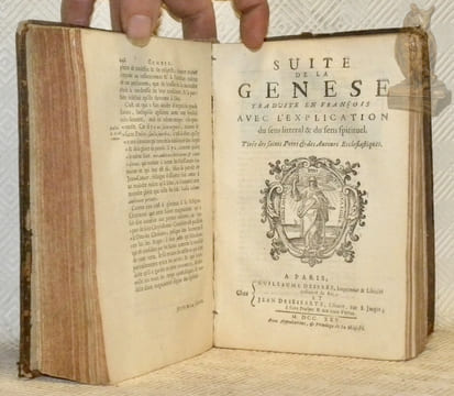 La Genese traduite en françois avec l’explication du sens litteral & du sens spirituel. Tirée des saints Peres & de Auteurs Ecclesiastiques. Nouvelle ...