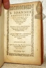 S. Ioannis Chrysostomi archiepiscopi Constantinopolitani Panegyrici Tractatus XVII. sanctis Apostolis, Martyribus, & Patriarchis dicti. Adiectae sunt ...