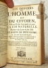 Les devoirs de l’homme, et du citoyen, tels qu’ils lui sont prescrits par la loi naturelle. Traduits du latin de feu Mr. le Baron dde Puffendorf, par ...