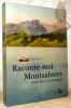 Raconte-moi montsalvens entre lac et montagnes.. Collectif.