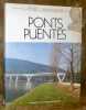 Ponts. L’esth&eacute;tique des ponts. Puentes. Est&eacute;tica y Diseno.. Leonhardt, Fritz.
