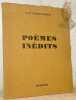 Po&egrave;mes in&eacute;dits.. SCHLUNEGGER, J.-P.