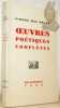 Oeuvres po&eacute;tiques compl&egrave;tes. L’inflation sentimentale - Simone de Montmartre - Boutiques - F&ecirc;tes foraines - Quelques films sentimentaux.. MAC ORLAN, ...